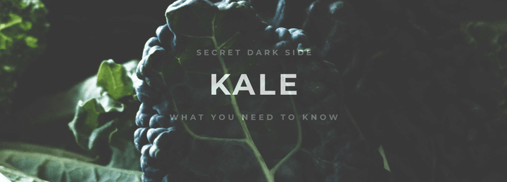 The Secret Dark Side Of Kale